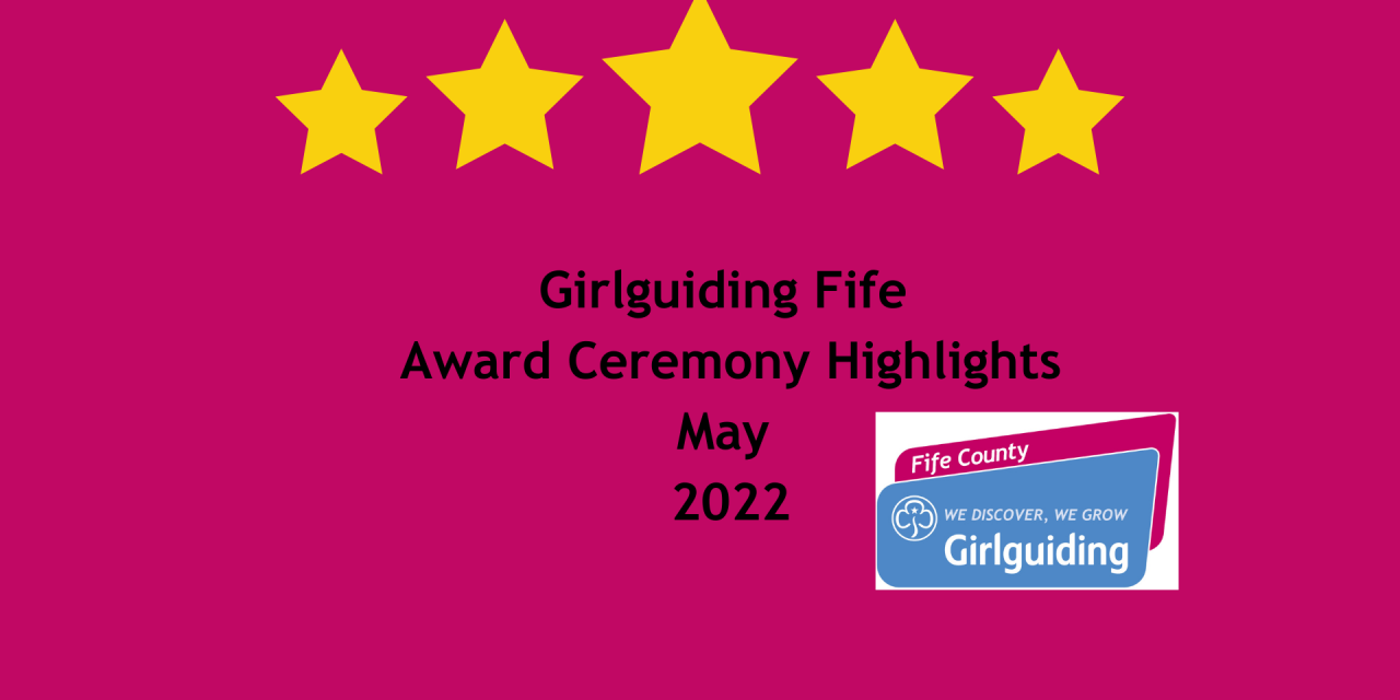 Girlguiding Fife Thanks and Recognition Event  2022